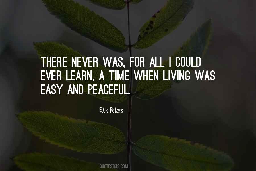 Ellis Peters Quotes #173426