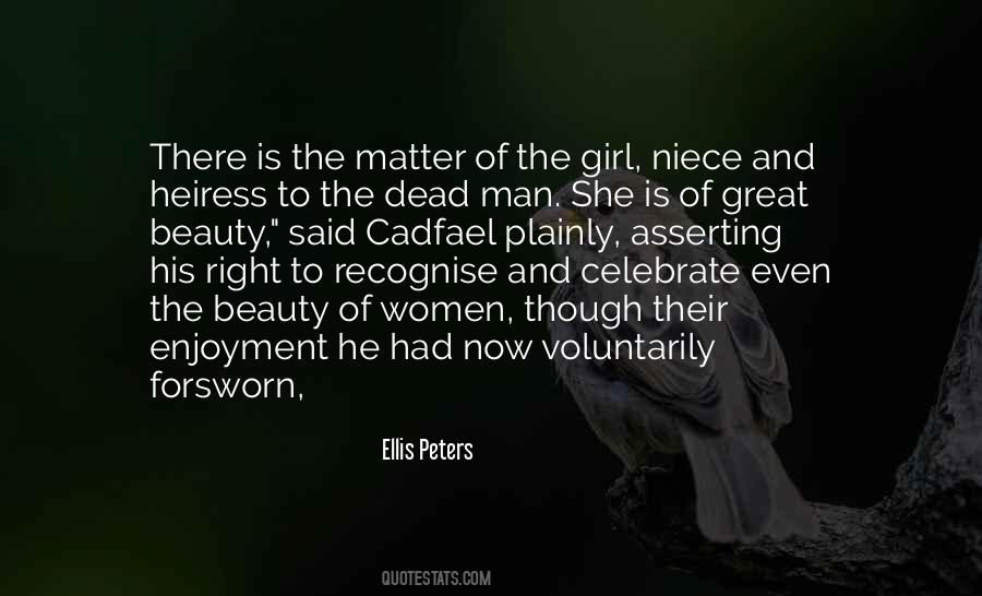 Ellis Peters Quotes #1754088