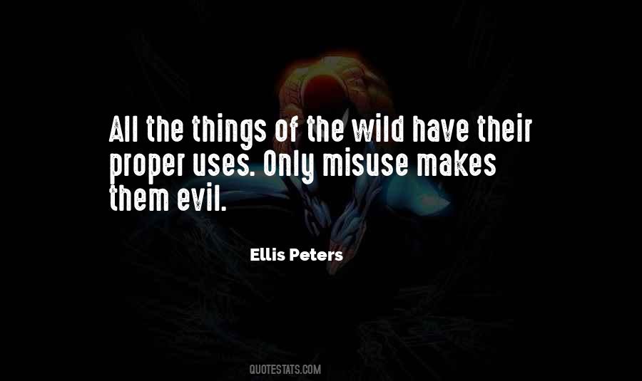 Ellis Peters Quotes #1796826