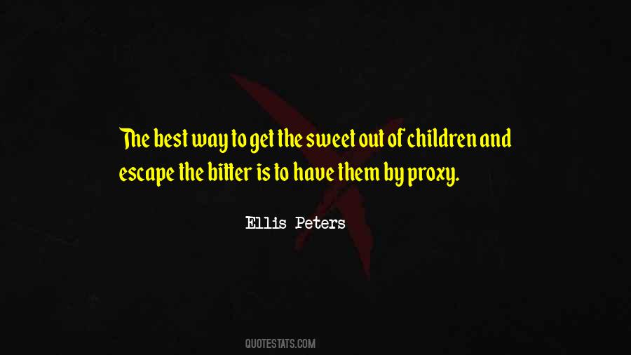 Ellis Peters Quotes #360115