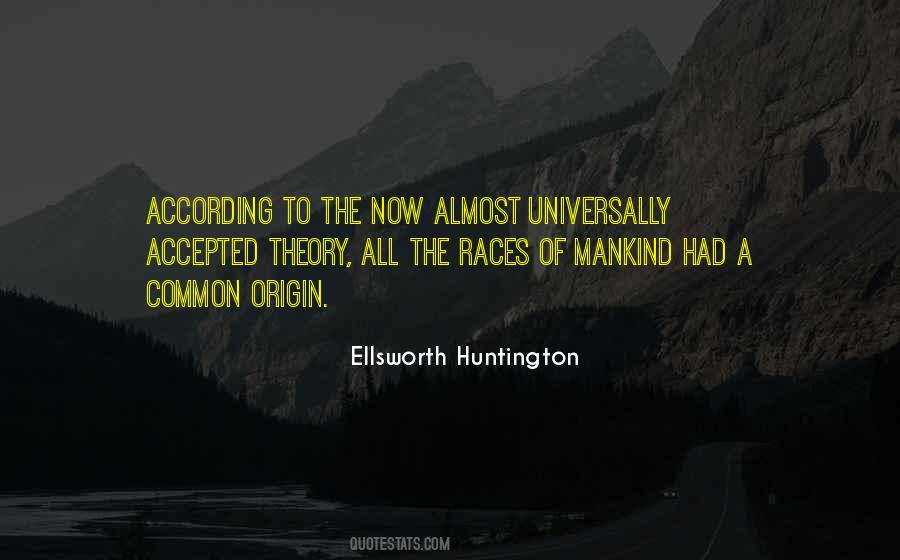 Ellsworth Huntington Quotes #57661