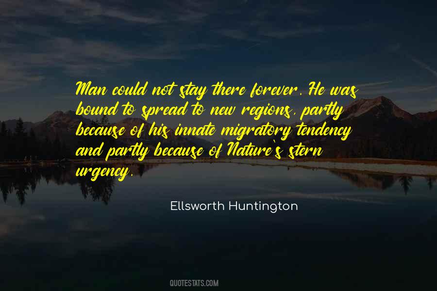 Ellsworth Huntington Quotes #892265