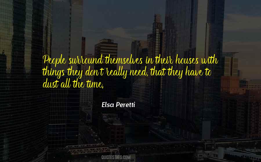 Elsa Peretti Quotes #280667