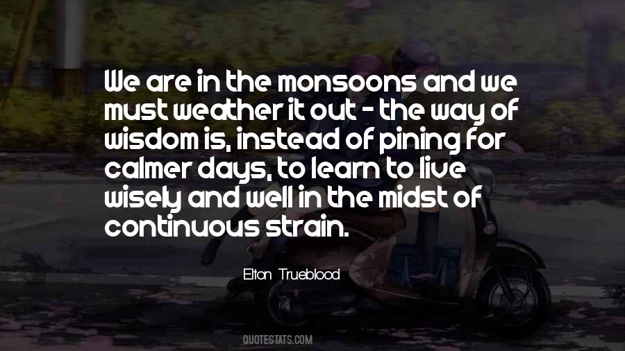 Elton Trueblood Quotes #991679