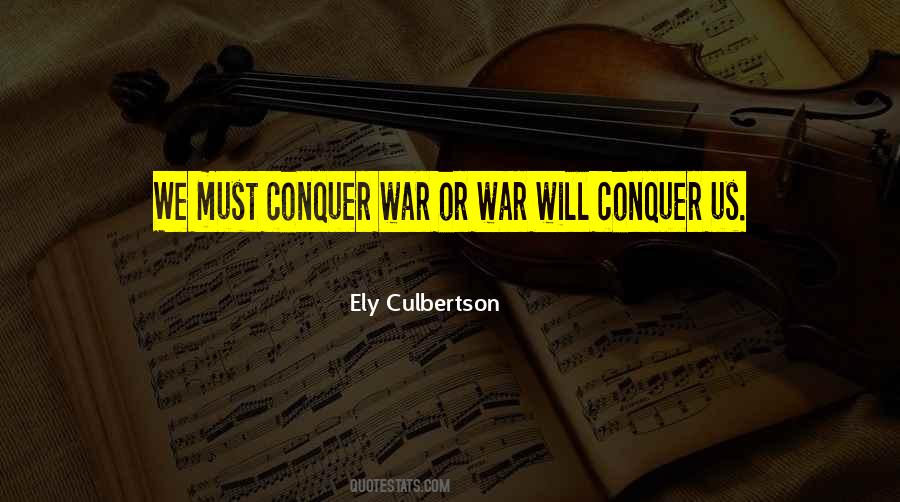 Ely Culbertson Quotes #1256405