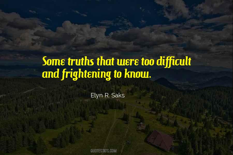 Elyn R Saks Quotes #1337712