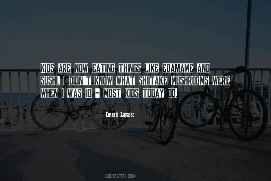 Emeril Lagasse Quotes #130383