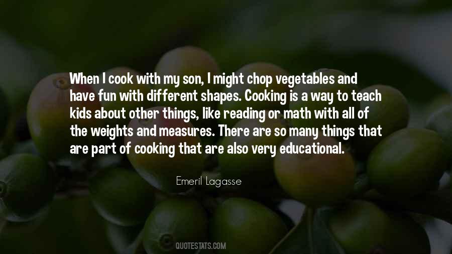 Emeril Lagasse Quotes #669931
