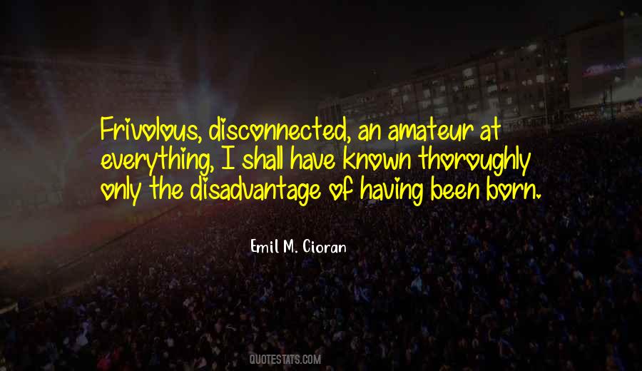 Emil Cioran Quotes #287949