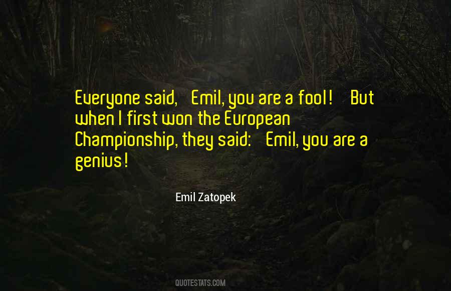 Emil Zatopek Quotes #1222011