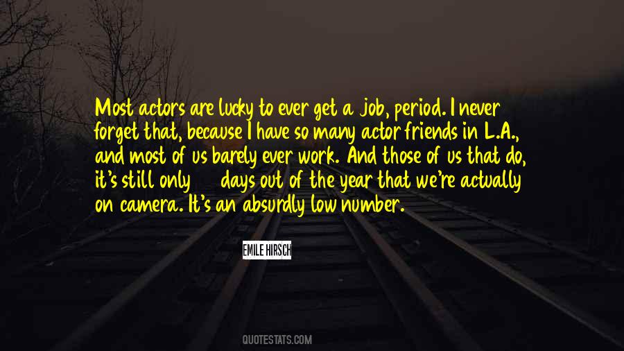 Emile Hirsch Quotes #115657