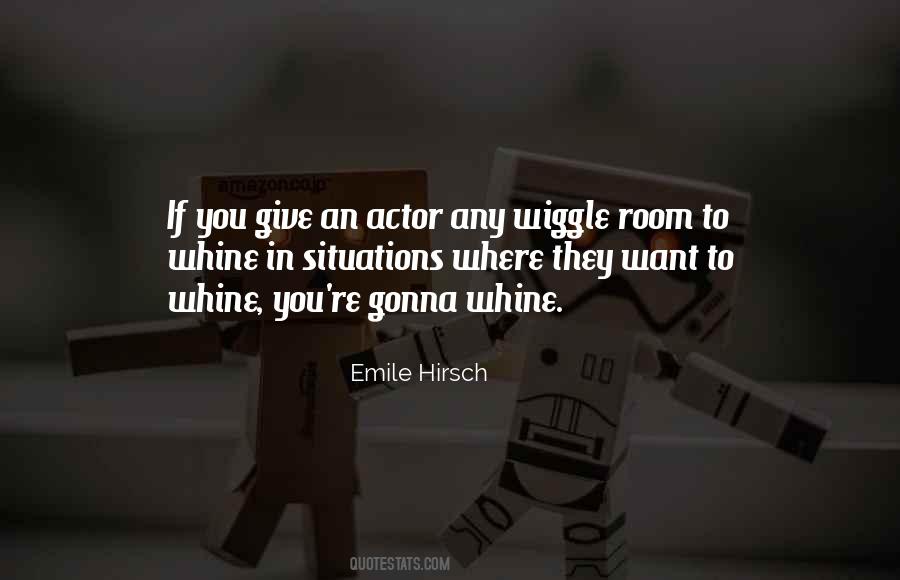 Emile Hirsch Quotes #156762