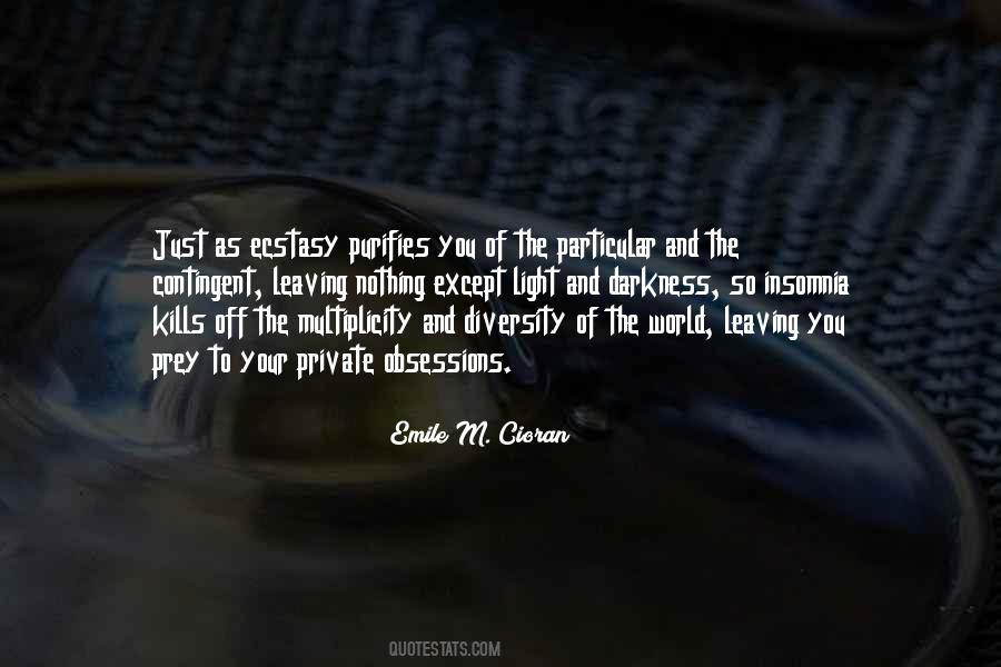 Emile M Cioran Quotes #254454