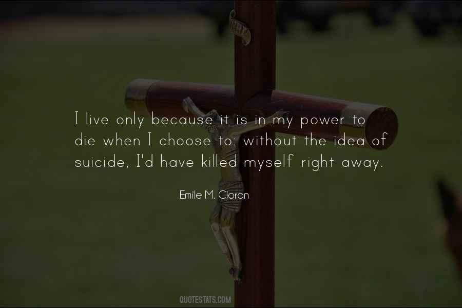 Emile M Cioran Quotes #381666