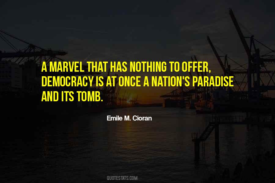 Emile M Cioran Quotes #393075
