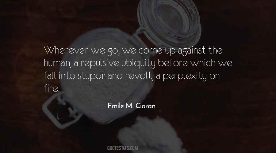 Emile M Cioran Quotes #570146