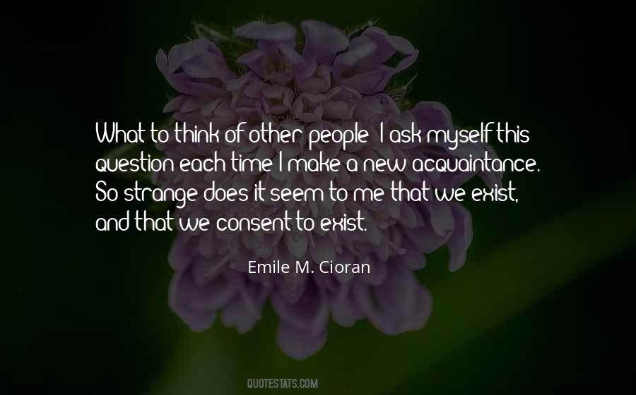 Emile M Cioran Quotes #750204