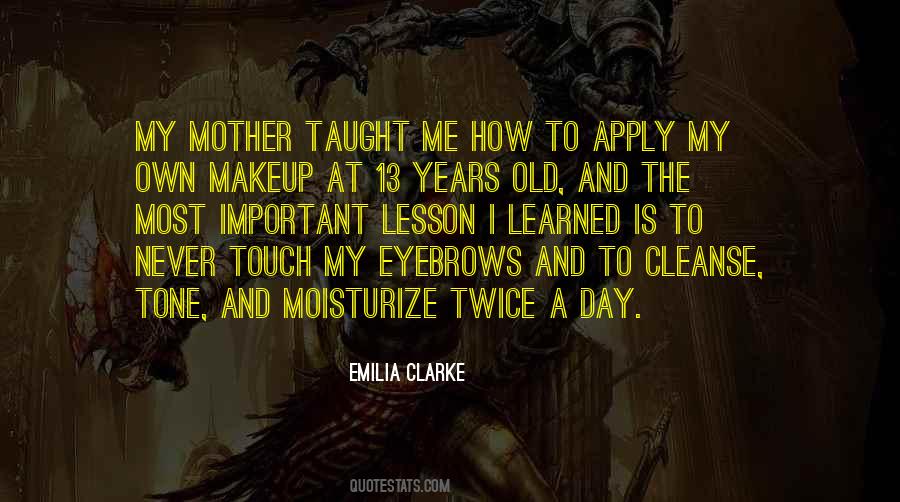 Emilia Clarke Quotes #1578788