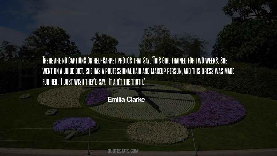 Emilia Clarke Quotes #228105