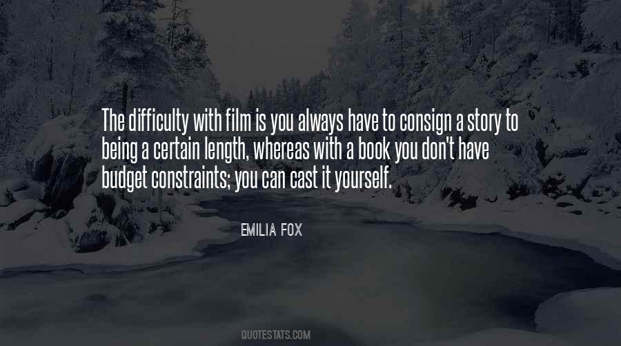 Emilia Fox Quotes #850632
