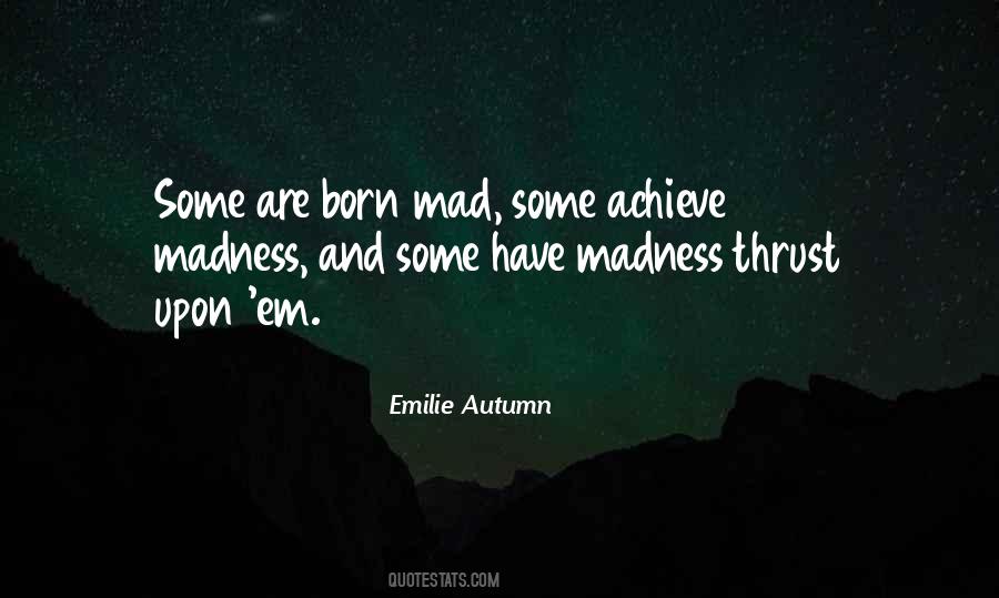 Emilie Autumn Quotes #564098