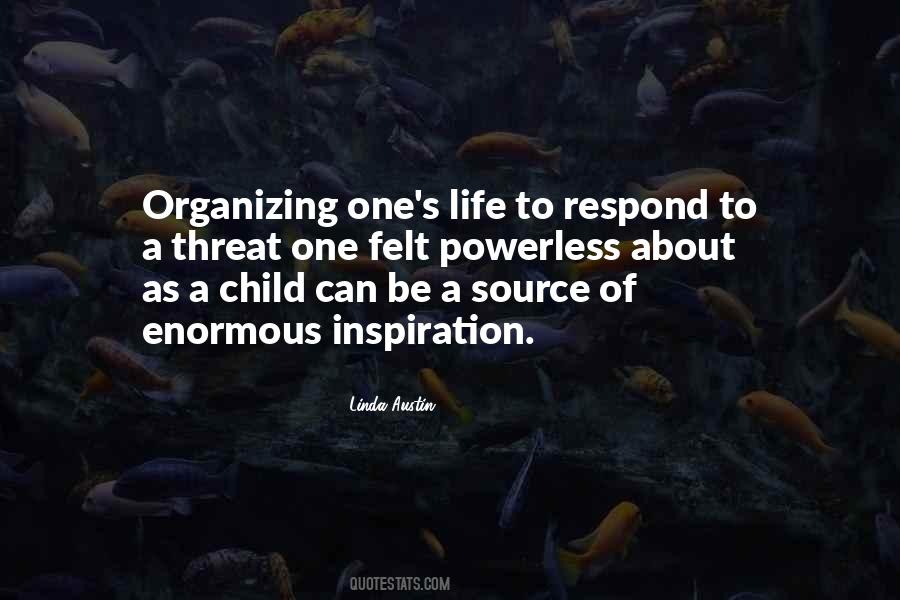 Quotes About Organizing Your Life #1618149