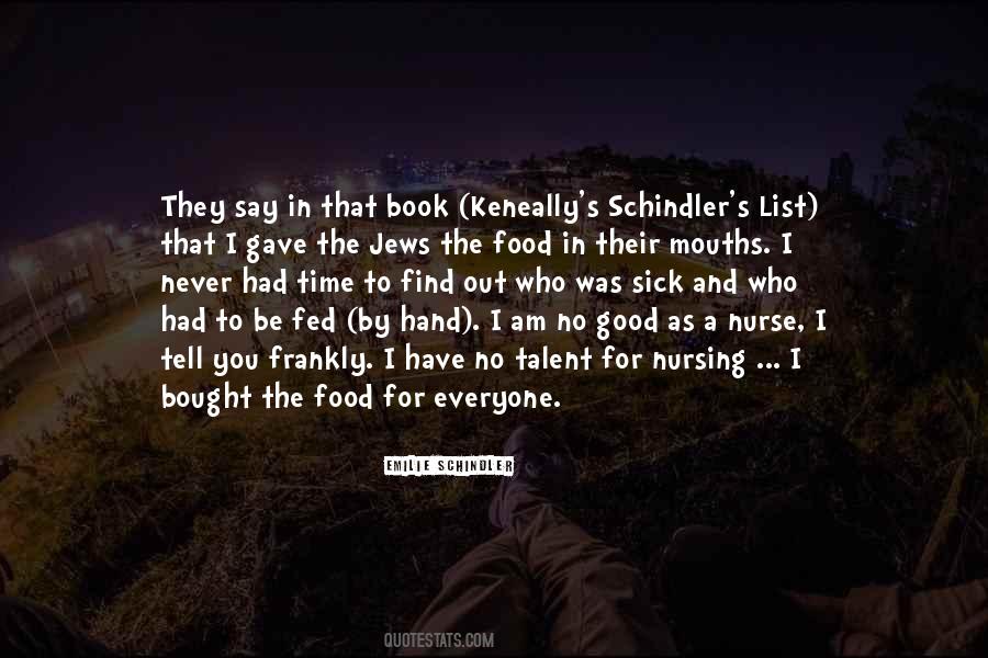 Emilie Schindler Quotes #470990