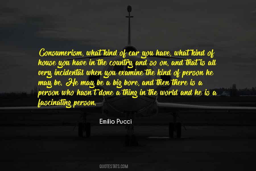 Emilio Pucci Quotes #1088576