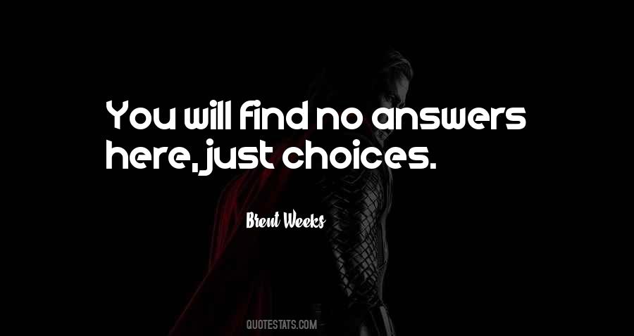 Quotes About No Answers #1116232