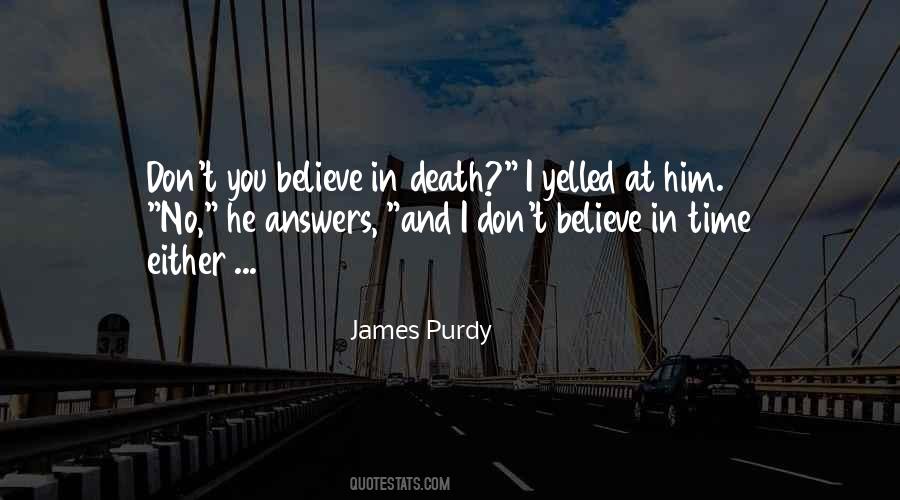 Quotes About No Answers #29816