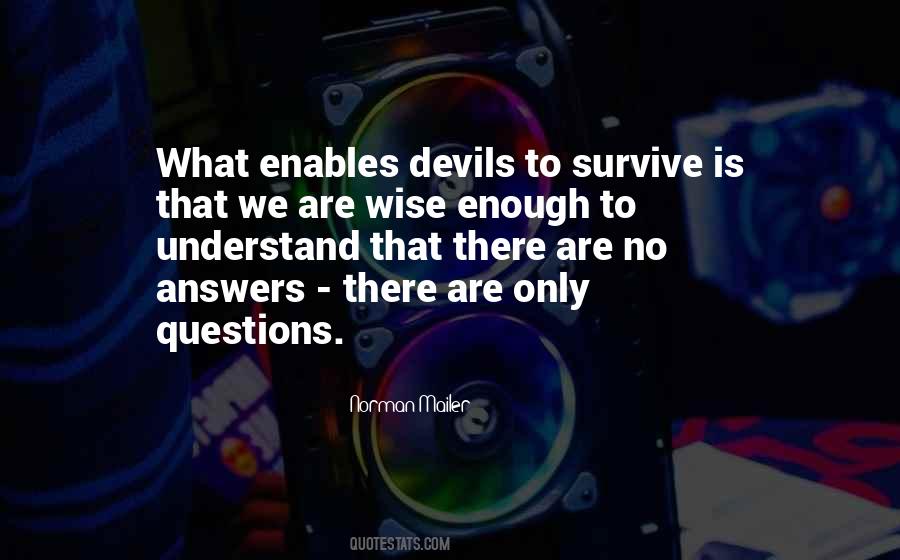 Quotes About No Answers #566738
