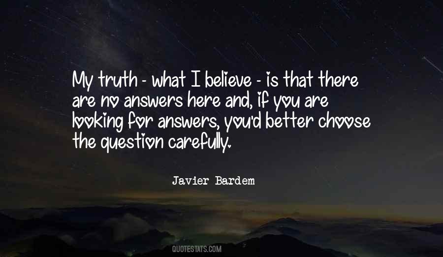 Quotes About No Answers #623684