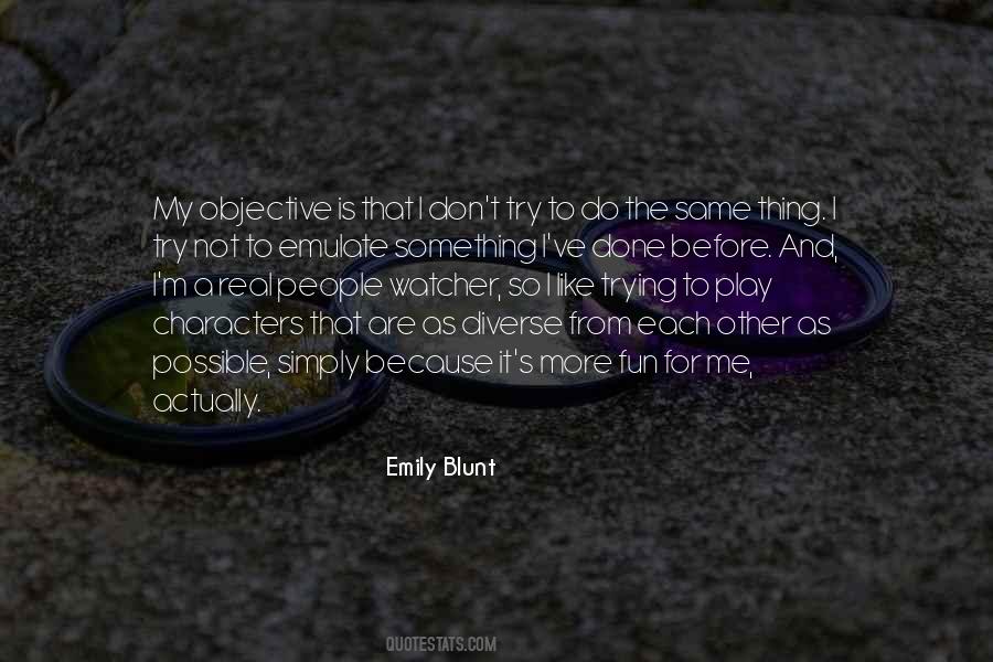Emily Blunt Quotes #104302