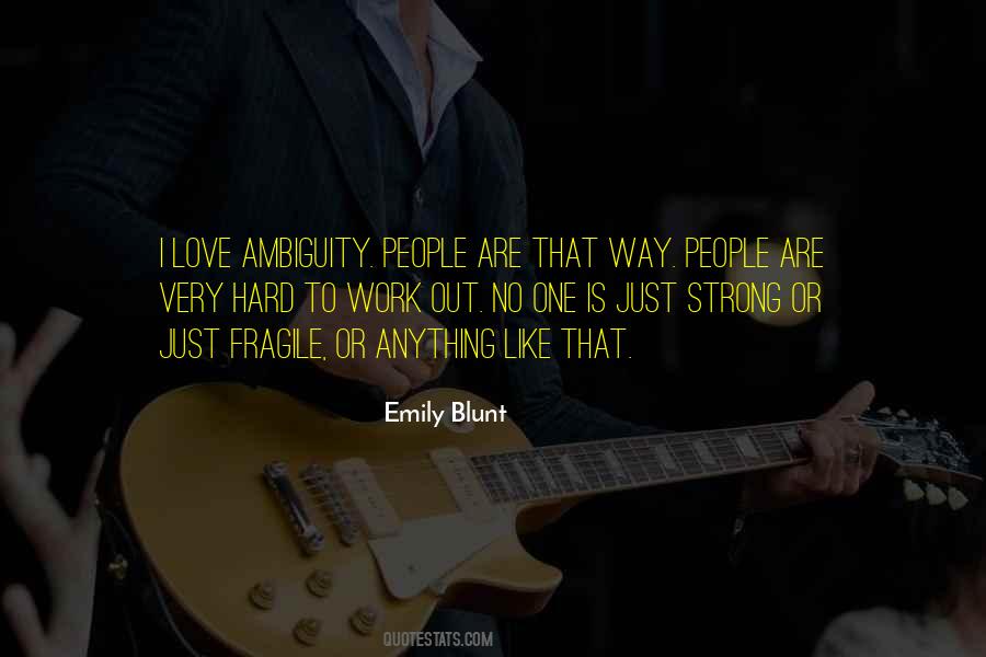 Emily Blunt Quotes #1858769