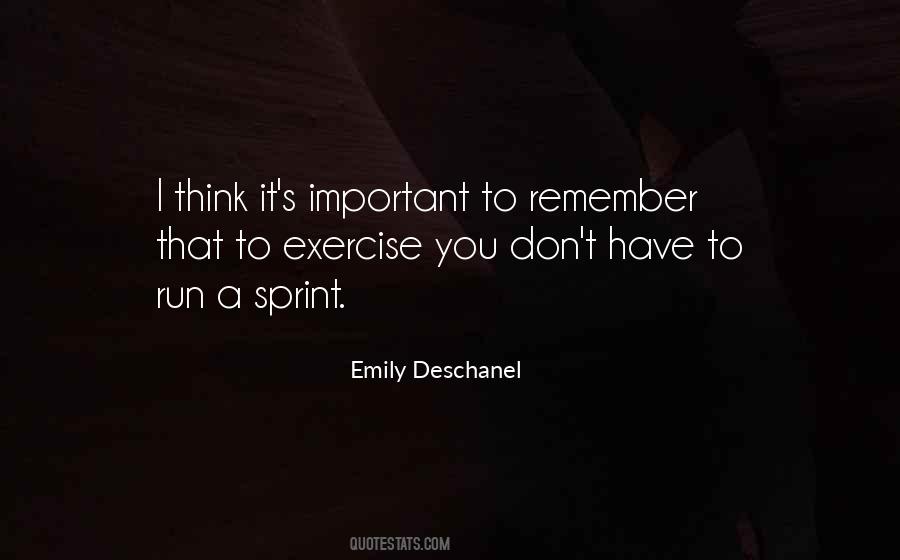 Emily Deschanel Quotes #1414961