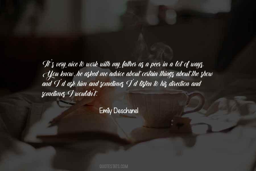 Emily Deschanel Quotes #970437