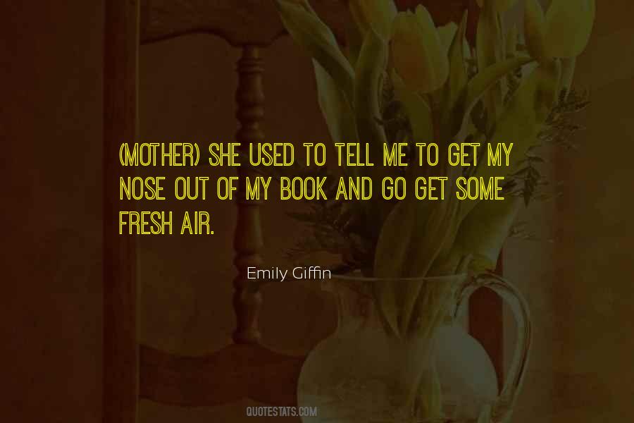 Emily Giffin Quotes #483437