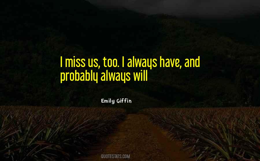 Emily Giffin Quotes #513825