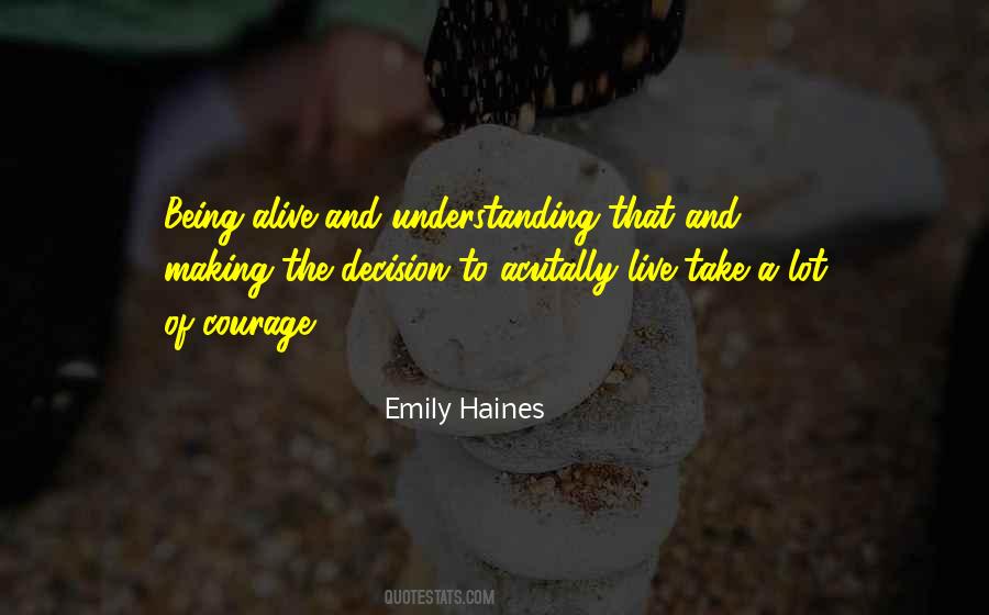 Emily Haines Quotes #1811157