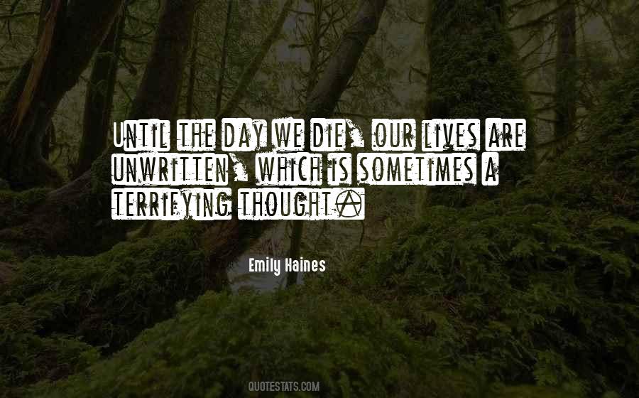 Emily Haines Quotes #236690