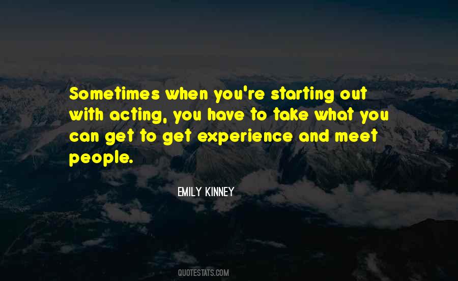 Emily Kinney Quotes #805102