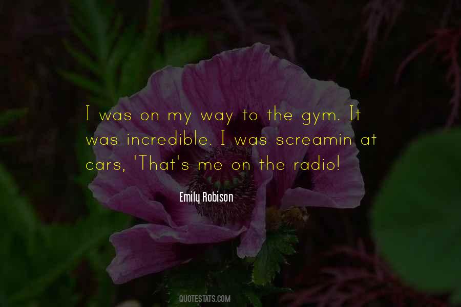 Emily Robison Quotes #884357