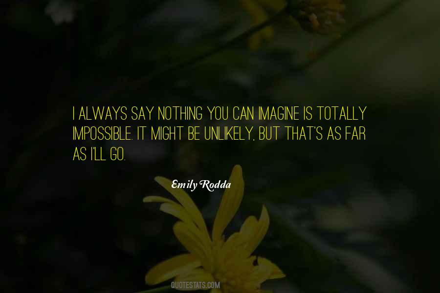 Emily Rodda Quotes #1773312