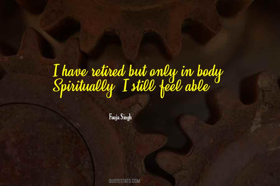 Quotes About Spiritually #1348878