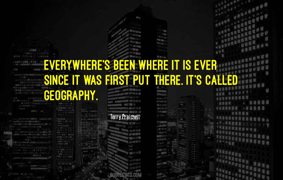 Quotes About Geography #1298558