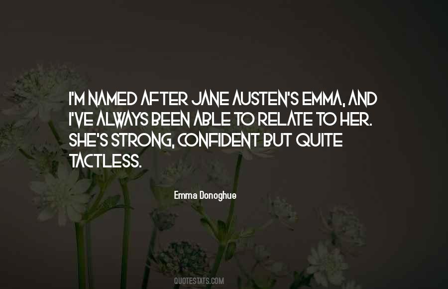 Emma Donoghue Quotes #346916
