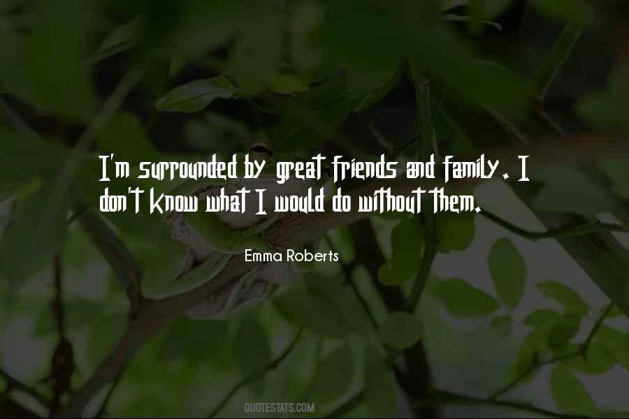 Emma Roberts Quotes #1851345
