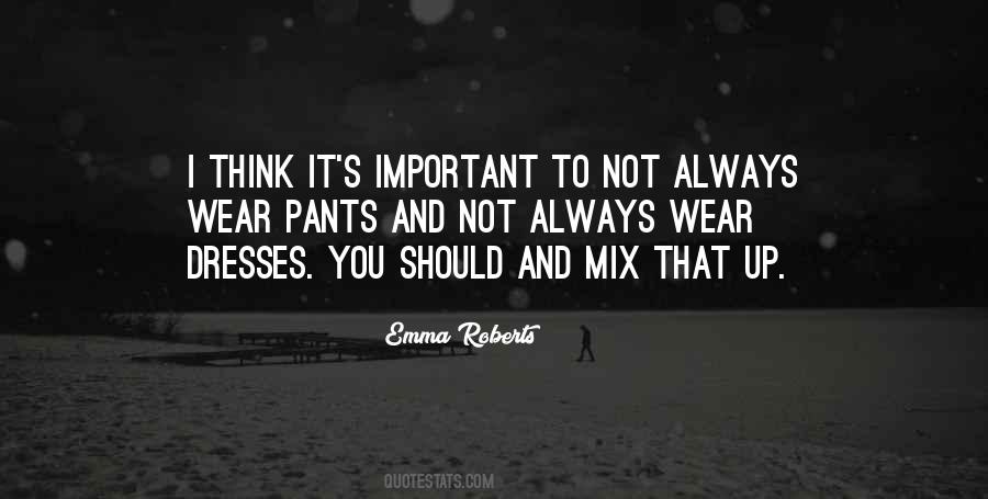 Emma Roberts Quotes #820603