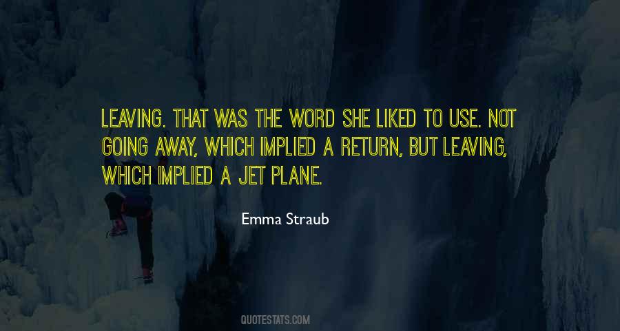 Emma Straub Quotes #1376437