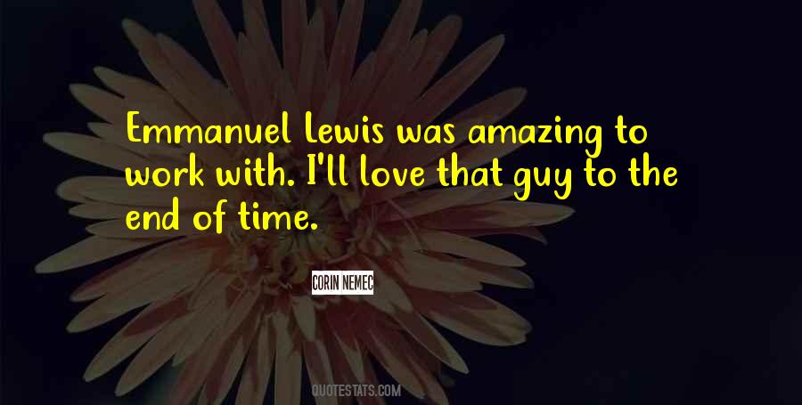 Emmanuel Lewis Quotes #1183094